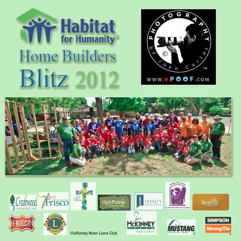 Habitat for Humanity Blitz 2012 Photos by Juan Carlos of Entertainment Photos epoof